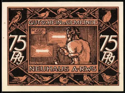 Notgeld Neuhaus a. Rwg 1921, 75 Pf, Vogelherd und Holzschnitzer-Motiv