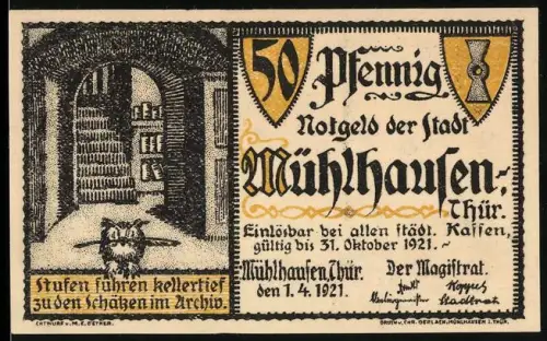 Notgeld Mühlhausen /Thür. 1921, 50 Pfennig, Kellertreppe und Schreiben Tillys von 1627 mit Wappen