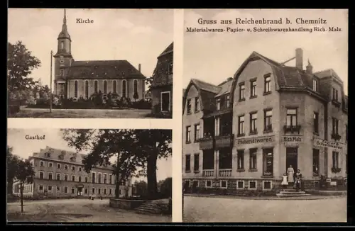 AK Reichenbrand /Chemnitz, Kirche, Gasthof, Materialwaren- und Schreibwarenhandlung Rich. Malz