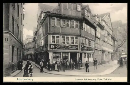 AK Alt-Hamburg, Gaststätte Brauhaus Teutonia, Grosser Bäckergang Ecke Teilfeld