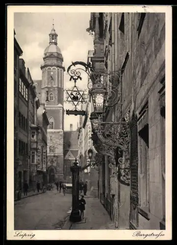 AK Leipzig, Burgstrasse mit Blick auf Turm und historische Gasthausschilder