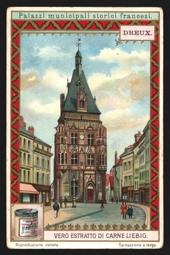 Sammelbild Liebig, Fleisch-Extrakt, Palazzi municipali storici francesi, Dreux
