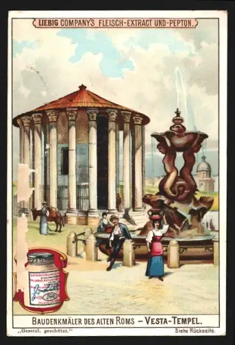 Sammelbild Liebig, Fleisch-Extrakt, Baudenkmäler des alten Roms, Vesta Tempel