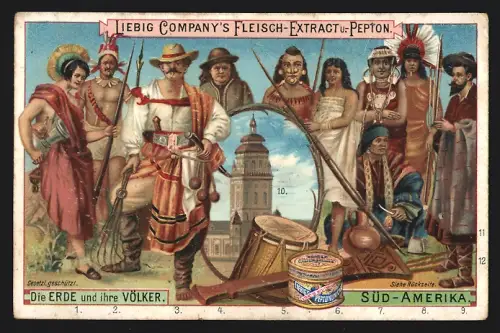 Sammelbild Liebig, Fleisch-Extrakt, Die Erde und ihre Völker, Menschen aus Süd-Amerika