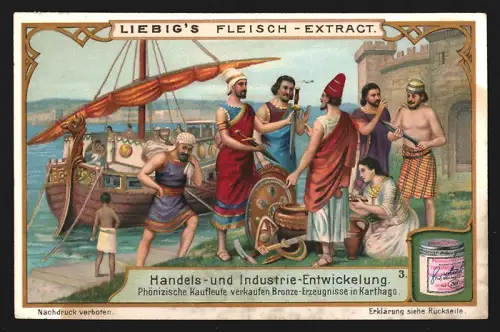 Sammelbild Liebig, Fleisch-Extrakt, Handels- und Industrie-Entwicklung, Phönizische Kaufleute in Karthago