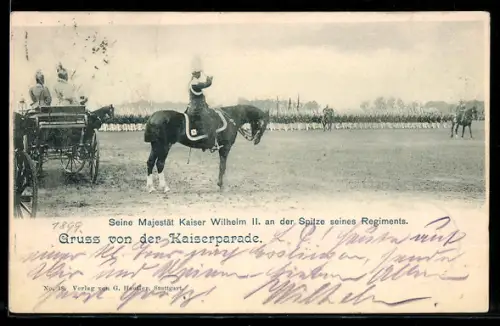AK Kaiser Wilhelm II. an der Spitze seines Regiments bei der Kaiserparade