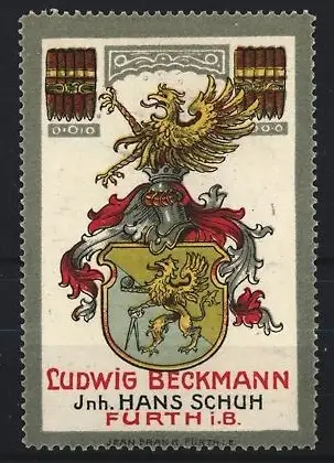 Reklamemarke Fürth, Tabakwaren Ludwig Beckmann Inh. Hans Schuh, Wappen mit Löwe und Adler