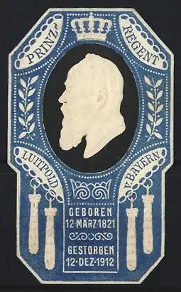 Präge-Reklamemarke Bayern, Prinzregent Luitpold von Bayern, Silhouette mit Krone