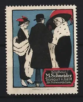 Reklamemarke Frankfurt / Main, Kaufhaus M. Schneider Zeil 98, Abteilung Damenkonfektion, Damenmode und Pelze