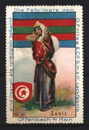 Reklamemarke Offenbach a /Main, O. Fritze & Co. Lackfabrik, Frau aus Tunis in traditioneller Kleidung