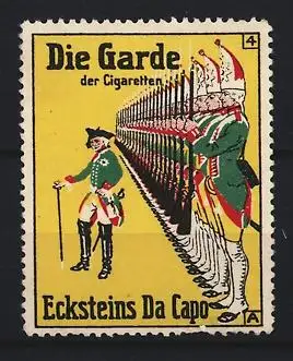 Reklamemarke Die Garde der Cigaretten, Eckstein Da Capo, Friedrich der Grosse & 1. Garde-Regiment