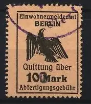 Quittungsmarke Berlin, Einwohnermeldeamt Quittung über 100 Mark Abfertigungsgebühr, Adler-Symbol