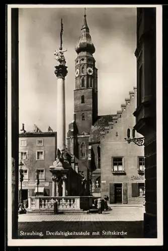 AK Straubing, Dreifaltigkeitssäule, Stiftskirche