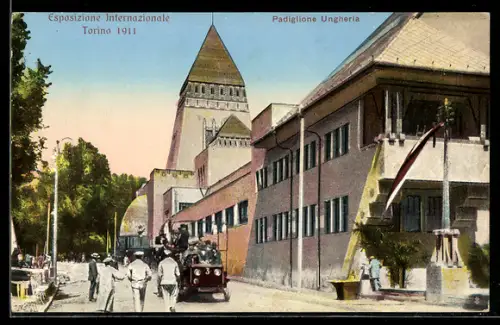 AK Torino, Esposizione Internazionale 1911, Padiglione Ungheria