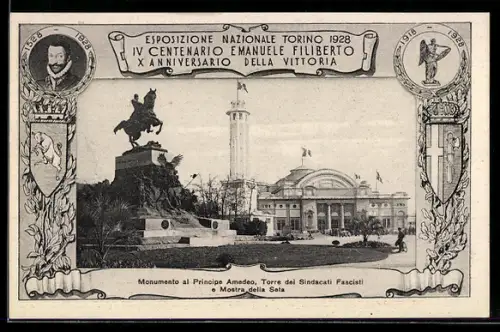 AK Torino, Esposizione Nazionale 1928, Monumento al Principe Amedeo, Torre dei Sindacati Fascisti e Mostra della Seta