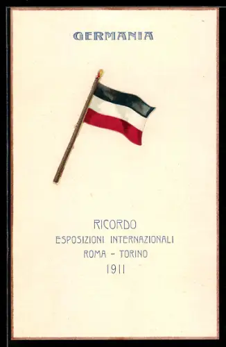 Künstler-AK Roma-Torino, Esposizioni Internazionali 1911, Germania, Flagge