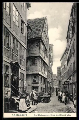 AK Alt-Hamburg, Gr. Bäckergang, Ecke Matthiasstrasse