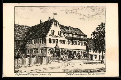 Künstler-AK Welzheim, Gasthof zum Lamm, Bes. H. Eisenmann