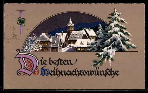 AK Verschneiter Ort und schneebedeckte Tannen, Weihnachtswünsche