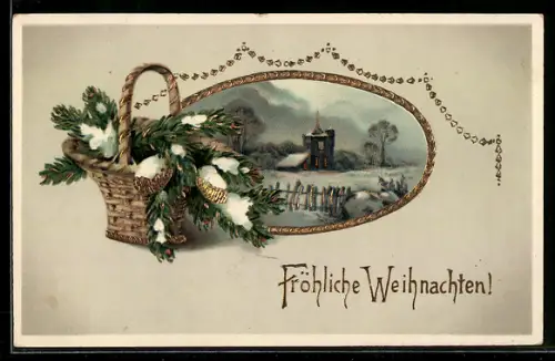 AK Verschneite Ortspartie und Tannzweige in einem Korb, Weihnachtsgruss