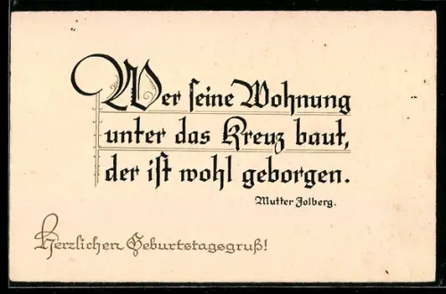 AK Zitat von Mutter Jolberg, Geburtstagsgruss