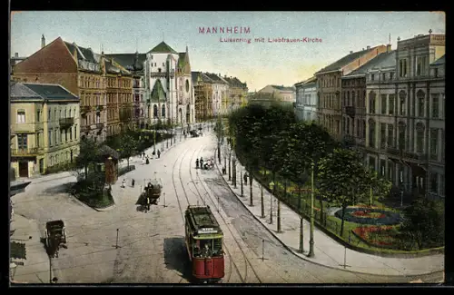 AK Mannheim, Luisenring mit Liebfrauen-Kirche und Strassenbahn