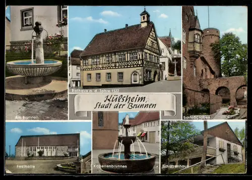 AK Külsheim / Baden, Festhalle, Kapellenbrunnen, Schützenhaus, Schlossgraben, Rathaus