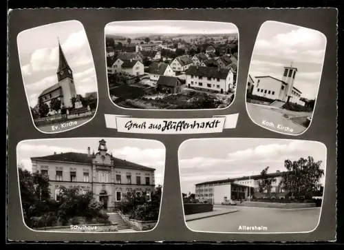 AK Hüffenhardt, Ev. Kirche, Panorama, Kath. Kirche, Schulhaus, Altersheim