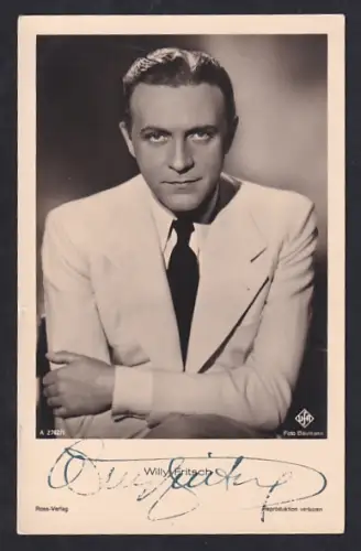 AK Portrait des Schauspielers Willy Fritsch, Autograph