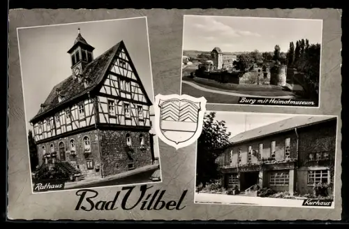 AK Bad Vilbel, Kurhaus, Rathaus, Burg mit Heimatmuseum