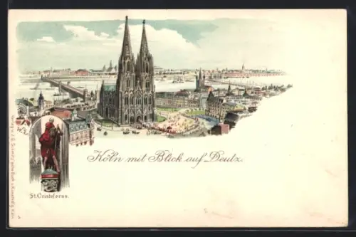Lithographie Köln, Kölner Dom und Blick auf Deutz, St. Cristoforus