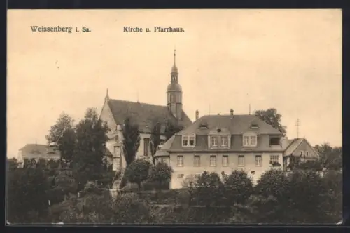 AK Weissenberg i. Sa., Kirche und Pfarrhaus