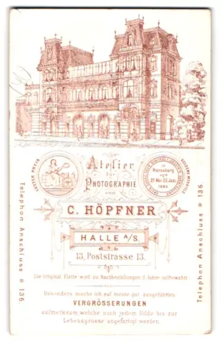 Fotografie C. Höpfner, Halle a. S., Poststrasse 13, Ansicht Halle a. S., Aussenansicht des Ateliers