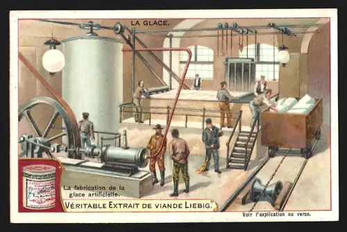 Sammelbild Liebig, La Glace, La fabrication de la glace artificielle