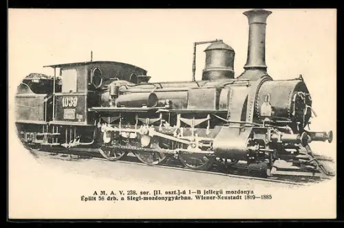 AK Ungarische Lokomotive Nr. 1039, gebaut in Wiener Neustadt 1869, ungarische Eisenbahn
