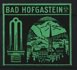 Reklamemarke Bad Hofgastein, Bergpanorama, Kirche und Landschaft