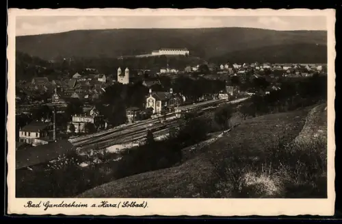AK Bad Gandersheim a. Harz, Gesamtansicht mit Bahnhof