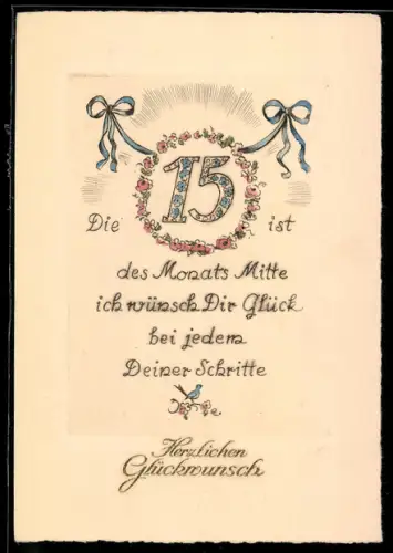 AK Glückwunsch-Karte mit Gedicht Die 15 ist des Monats Mitte