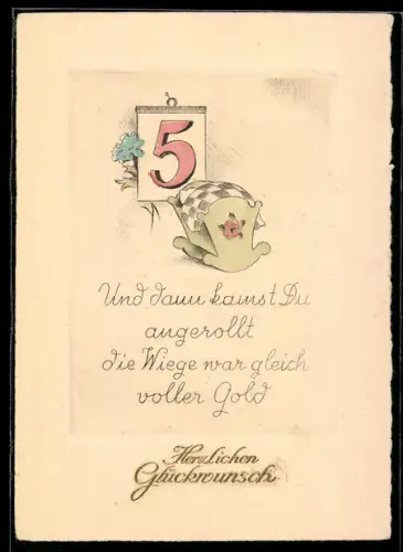AK Gedicht zum Geburtstag, Wiege mit Kalenderblatt und Zahl 5