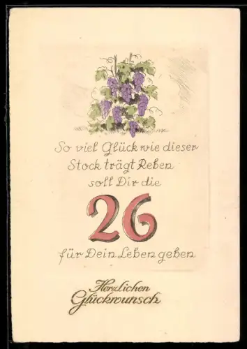AK Weinreben und Zahl 26 mit Gedicht
