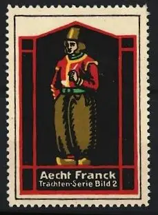 Reklamemarke Aecht Franck Kaffeezusatz, Trachten-Serie Bild 2, Trachtenträger aus den Niederlanden
