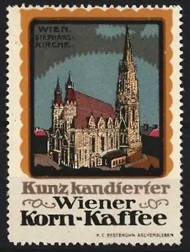 Reklamemarke Wien, Kunz kandierter Wiener Korn-Kaffee, Stephanskirche