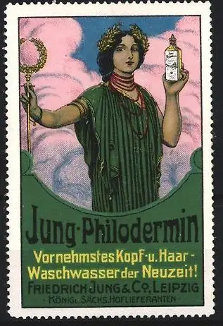 Reklamemarke Leipzig, Jung-Philodermin, Kopf- und Haarwaschwasser, Göttin mit Flasche