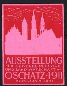 Reklamemarke Oschatz, Ausstellung 1911, Ortsansicht