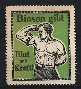 Reklamemarke Bioson gibt Blut und Kraft, Starker Mann sprengt Ketten