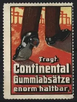 Reklamemarke Tragt Continental Gummiabsätze, Enorm haltbar, Schuhe