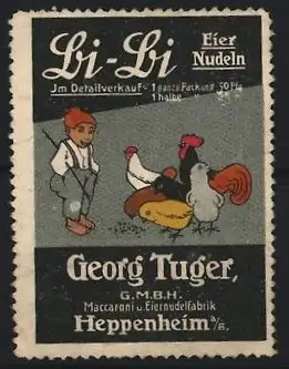 Reklamemarke Heppenheim, Georg Tuger Li-Li Eier Nudeln, Junge mit Hühnern