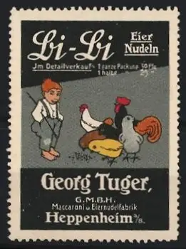 Reklamemarke Heppenheim, Georg Tuger Li-Li Eiernudeln, Junge mit Hühnern