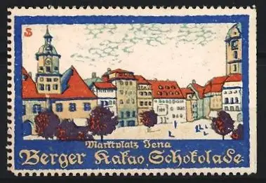 Künstler-Reklamemarke Sigmund von Suchodolski, Berger Kakao & Schokolade, Jena, Marktplatz, Ortsansicht