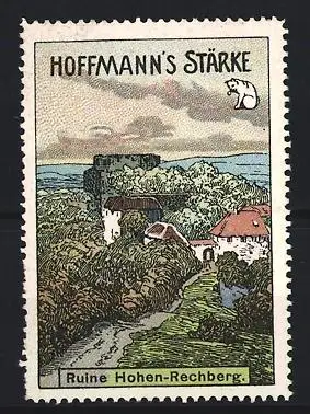 Reklamemarke Ruine Hohen-Rechberg, HOFFMANN`S STÄRKE, Landschaft mit Burgruine